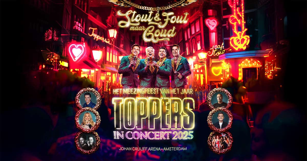 Videothumbnail voor Toppers in Concert 2025 – Stout & Fout maar Goud